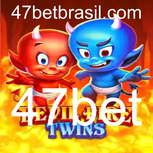 DevilFireTwins: Um Mergulho no Mundo do Jogo com 47bet