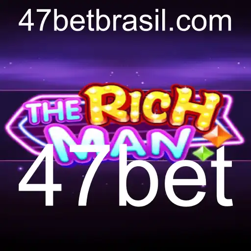 TheRichMan: Descubra o Jogo de Estratégia com 47bet